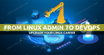 How to transition from Linux Admin to Linux DevOps role