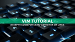 VIM tutorial for beginners